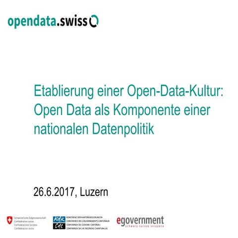 Etablierung einer Open-Data-Kultur: Open Data als Komponente einer nationalen...