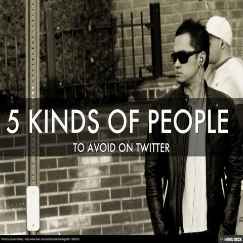 5 People To Avoid On Twitter