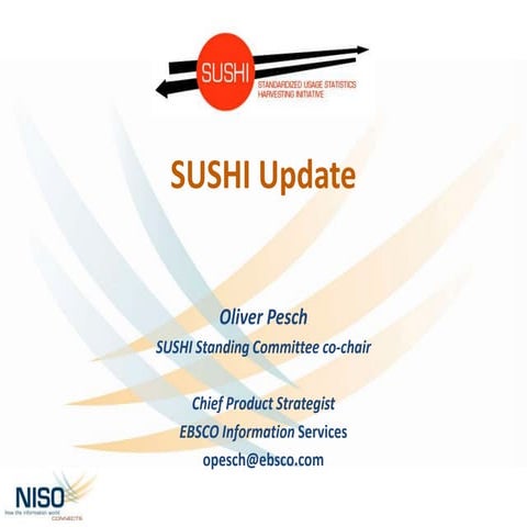 SUSHI - Pesch - NISO Update ALA Annual 2015