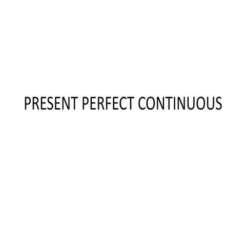5 present-perfect-continuous-simple
