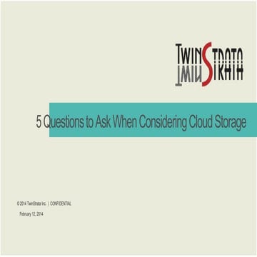 5 questions to ask when considering cloud storage