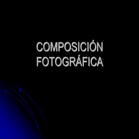 5-repaso-composicin-fotogrfica.ppt