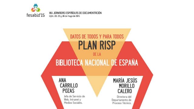 Datos de todos y para todos: Plan RISP de la Biblioteca Nacional de España