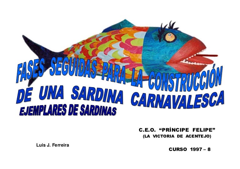 5. Sardina carnavalesca. Cómo se hace image of 5. Sardina carnavalesca. Cómo se hace