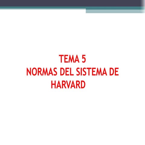 Características del Sistema Harvard de Citas