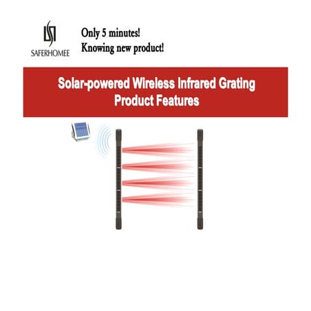 Solar-powered Wireless Infrared Beam and Grating