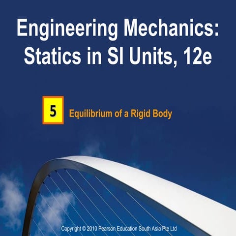 Engineering Mechanics Chapter 5 Equilibrium of a Rigid Body | PPT