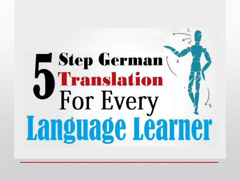 5Step German Translation for Every Language Learner