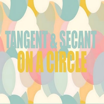 5 - Tangent and Secant on a Circles.pptx