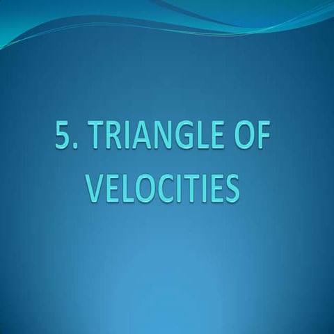 5. Triangle of velocities