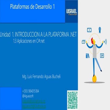 5- Unidad 1: Introducción a la Plataforma .NET-1.3. Aplicaciones en C# .net