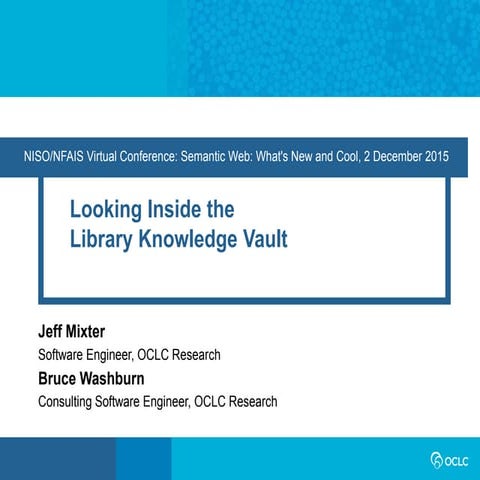 December 2, 2015: NISO/NFAIS Virtual Conference: Semantic Web: What's New and...