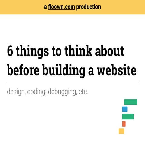 6 Things to Think About Before Building Your Website