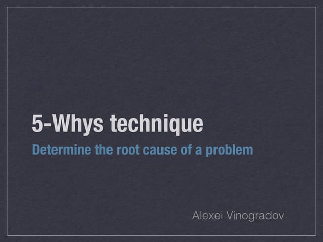 5-Whys Method