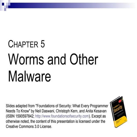 5   worms and other malware