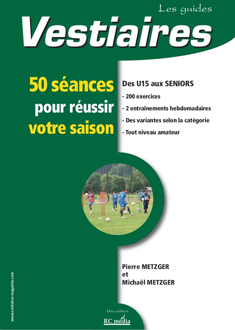 50 Seances Pour Reussir Votre Saison U15 Aux Seniors