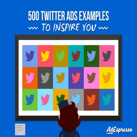 Tuyển tập 500 mẫu quảng cáo Twitter ấn tượng