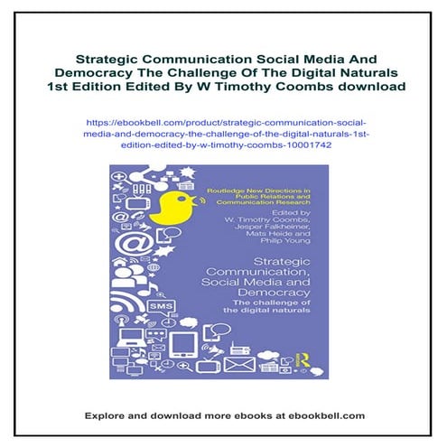 Strategic Communication Social Media And Democracy The Challenge Of The ...