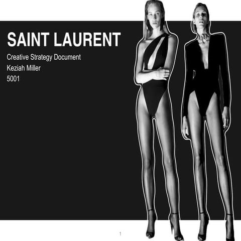 Creative Strategy Document: Saint Laurent V2 (pdf)