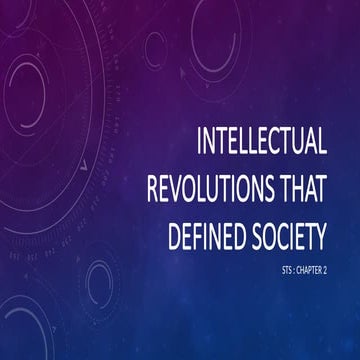 STS_ Intellectual Revolution That Defined Society | PPTX