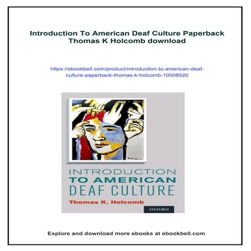 Introduction To American Deaf Culture Paperback Thomas K Holcomb