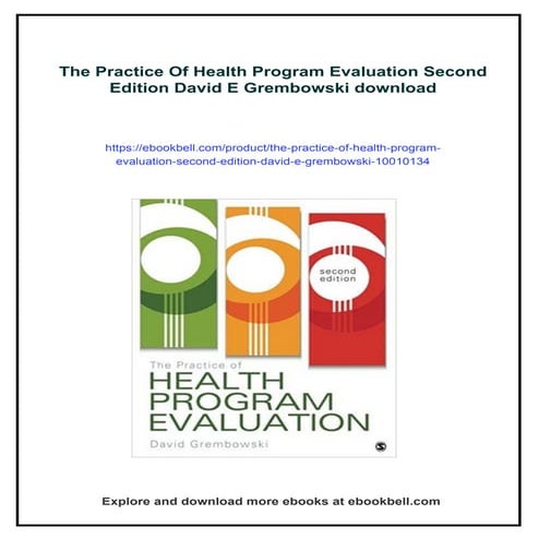 The Practice Of Health Program Evaluation Second Edition David E Grembowski