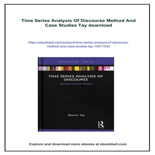 Time Series Analysis Of Discourse Method And Case Studies Tay