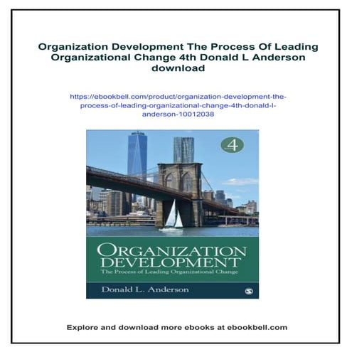 Organization Development The Process Of Leading Organizational Change 4th Don...