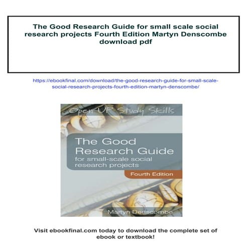 The Good Research Guide for small scale social research projects Fourth Editi...