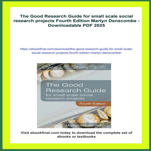 The Good Research Guide for small scale social research projects Fourth Editi...