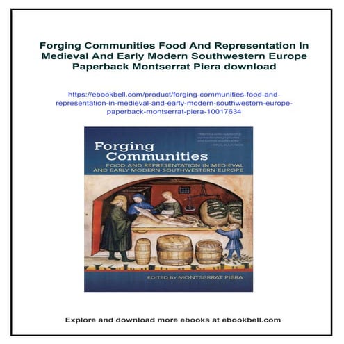 Forging Communities Food And Representation In Medieval And Early ...