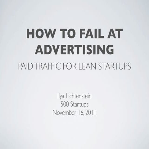 Paid Traffic for Lean Startups