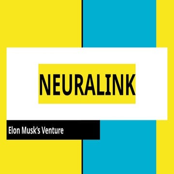 NEURALINK Elon Musk`s venture presentation.pptx