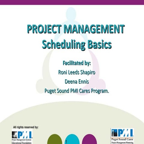 Project Scheduling for Successful Outcomes