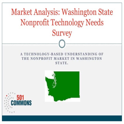 501 Commons Washington State Nonprofit Technology Needs Survey