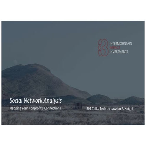 Social Network Analysis: Mapping Your Nonprofit's Connections
