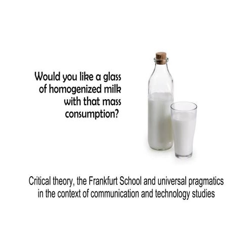 EXT 502 - Critical Theory and the Frankfurt School: For Graduate-Level Commun...