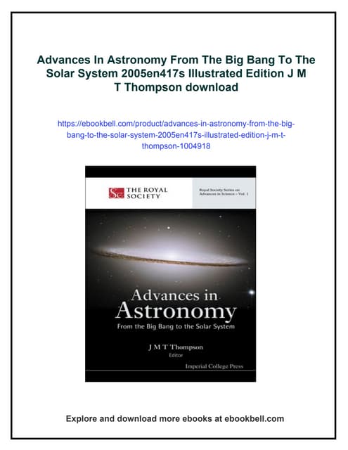 Advances In Astronomy From The Big Bang To The Solar System 2005en417s Illust...
