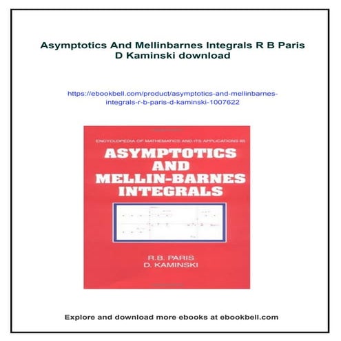Asymptotics And Mellinbarnes Integrals R B Paris D Kaminski