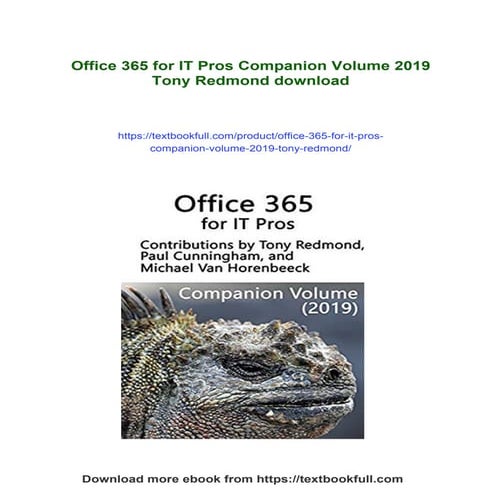 Office 365 for IT Pros Companion Volume 2019  Tony Redmond