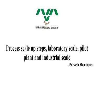Scale up process or Bioreactor scale up or Upstream process