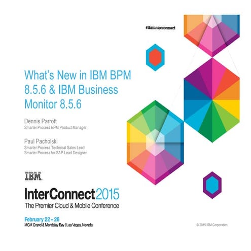 What's New in IBM BPM and Business Monitor 8.5.6