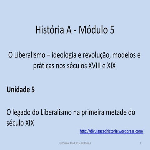 5 05 a o legado do liberalismo na primeira metade do seculo xix alunos ...