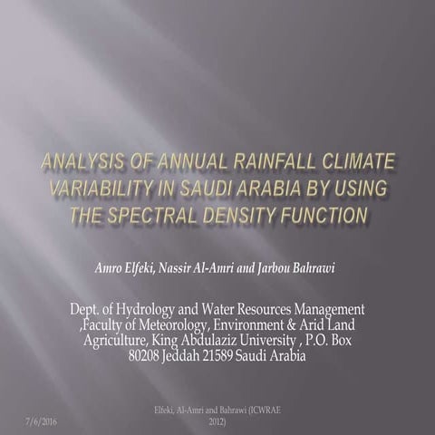 Analysis of Annual Rainfall Climate Variability in Saudi Arabia by Using Spec...