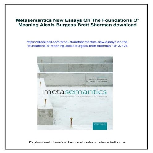 Metasemantics New Essays On The Foundations Of Meaning Alexis Burgess Brett S...