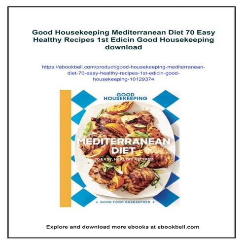 Good Housekeeping Mediterranean Diet 70 Easy Healthy Recipes 1st Edicin