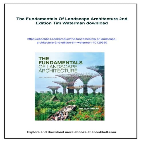 The Fundamentals Of Landscape Architecture 2nd Edition Tim Waterman