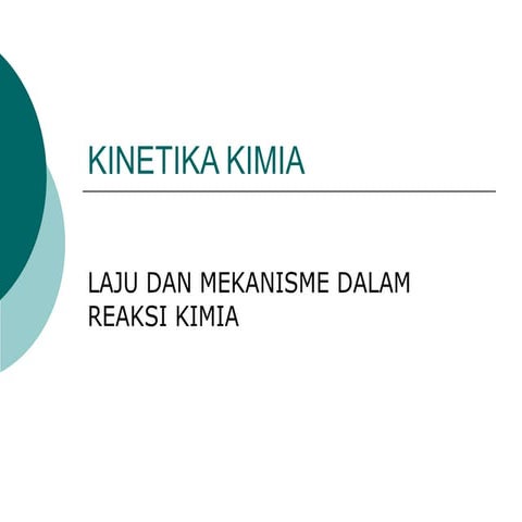50773875 kinetika-kimia | PPT
