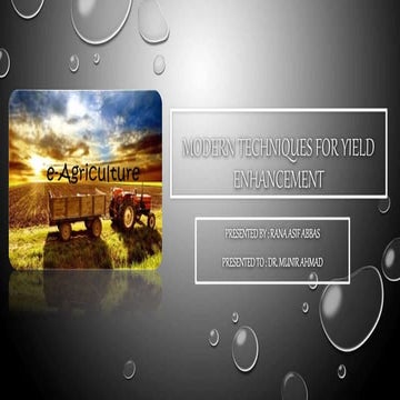 Modern Techniques For Yield Enhancement