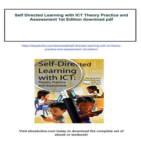 Self Directed Learning with ICT Theory Practice and Assessment 1st Edition